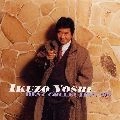 IKUZO YOSHI / 吉幾三 / ベストコレクション’９９