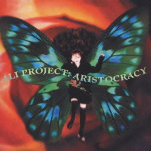ALI PROJECT / ARISTOCRACY