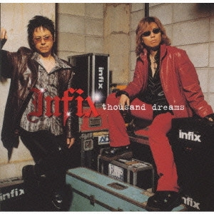 infix / thousand dreams / THOUSAND DREAMS