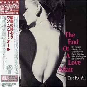 ONE FOR ALL / ワン・フォー・オール / 情事の終わり《ヴィーナス・ジャズ・ジャイアント・シリーズ》 / The End Of A Love Affair