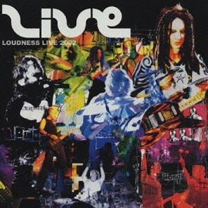 LOUDNESS / ラウドネス / LOUDNESS LIVE 2002