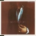 AKINORI NAKAGAWA / 中川晃教 / マタドール