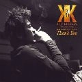 KOJI KIKKAWA / 吉川晃司 / ＴＨＡＮＫ　ＹＯＵ（初回）