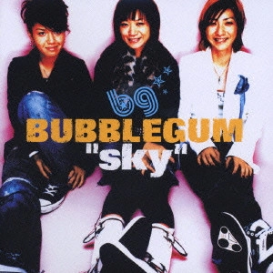 BUBBLEGUM / sky / SKY