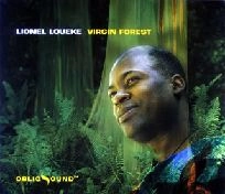 LIONEL LOUEKE / リオーネル・ルエケ / ヴァージン・フォレスト