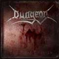 DUNGEON / ダンジョン / ザ・ファイナル・チャプター