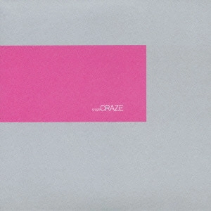 CRAZE / craze / CRAZE