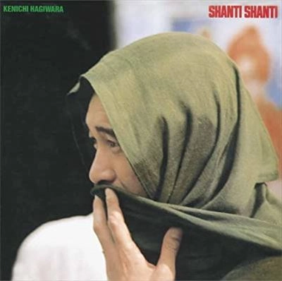 KENICHI HAGIWARA / 萩原健一 / SHANTI SHANTI（紙