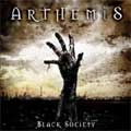 ARTHEMIS / アルテミス / ブラック・ソサイティ