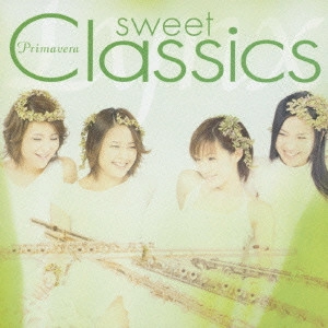 LYNX / リンクス / スウィートクラシックス プリマヴェーラ / SWEET CLASSICS - PRIMAVERA