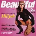 MIRIYA KATO / 加藤ミリヤ / Ｂｅａｕｔｉｆｕｌ