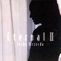 SEIKO MATSUDA / 松田聖子 / ＥｔｅｒｎａｌⅡ