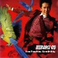 HIROMI GO / 郷ひろみ / Ｂｏｏｍ　Ｂｏｏｍ　Ｂｏｏｍ