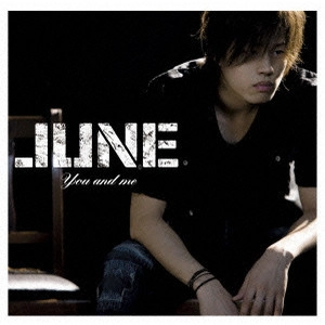 JUNE / ジューン / You and me / YOU AND ME