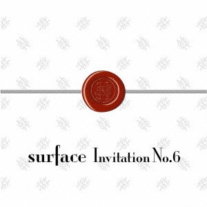 SURFACE / Invitation No.6