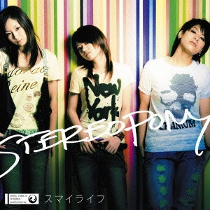 STEREOPONY / ステレオポニー / スマイライフ