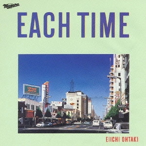 EIICHI OHTAKI / 大滝詠一 / EACH TIME