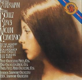 PINCHAS ZUKERMAN / ピンカス・ズーカーマン / ベルク:ヴァイオリン協奏曲/管弦楽のための3つの小品