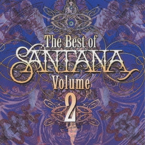 SANTANA / サンタナ / ザ・ベスト・オブ・サンタナVOL.2 / THE BEST OF SANTANA VOLUME 2