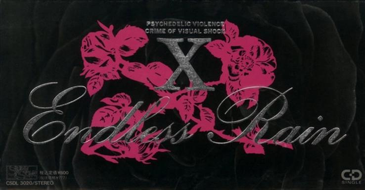 X / ENDLESS RAIN