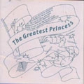 PRINCESS PRINCESS / プリンセス・プリンセス / Ｔｈｅ　Ｇｒｅａｔｅｓｔ　Ｐｒｉｎｃｅｓ