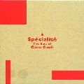 CAOLI CANO / かの香織 / Ｓｐｅｃｉａｌｉｔｅ～Ｔｈｅ