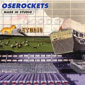 オセロケッツ / MADE IN STUDIO