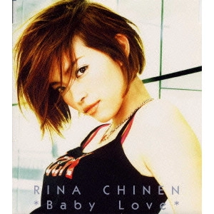 RINA CHINEN / 知念里奈 / Baby Love / BABY LOVE