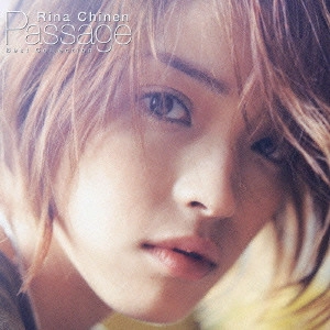 RINA CHINEN / 知念里奈 / Passage~Best Collection / PASSAGE - BEST COLLECTION