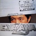 EIKICHI YAZAWA / 矢沢永吉 / ザ･グレイト･オブ･オール / THE GREAT OF ALL