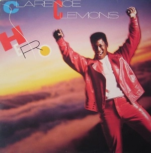 CLARENCE CLEMONS / クラレンス・クレモンズ / ヒーロー
