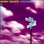 MOBY GRAPE / モビー・グレープ / ヴィンテージ~ベスト・オブ・モビー・グレープ
