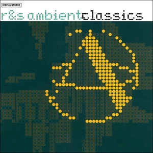 V.A. / オムニバス / R&S アンビエント・クラシックス / R & S Ambient Classics