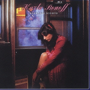 KARA BONOFF / カーラ・ボノフ / ささやく夜 / Restless Nights