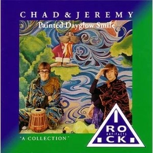 CHAD & JEREMY / チャド&ジェレミー / ペインテッド・デイグロウ・スマイル / Painted Dayglow Smile