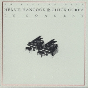 CHICK COREA / チック・コリア / イン・コンサート / In Concert