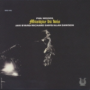 PHIL WOODS / フィル・ウッズ / ミュージック・デ・ボア / Musique Du Bois