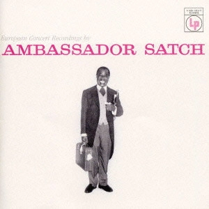 LOUIS ARMSTRONG / ルイ・アームストロング / サッチモ大使の旅+3 / Ambassador Satch