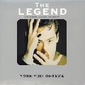 YOSHIYUKI OHSAWA / 大沢誉志幸 / Ｔｈｅ　ＬＥＧＥＮＤ