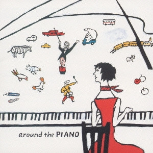 川村結花 / around the PIANO / AROUND THE PIANO