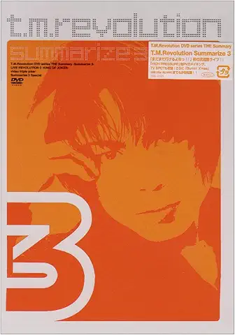 T.M.Revolution / Ｔｈｅ　Ｓｕｍｍａｒｙ（３）