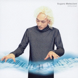 SUGURU MATSUTANI / 松谷卓 / informel / INFORMEL