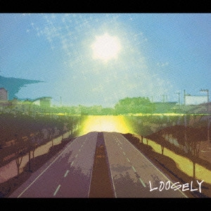 LOOSELY / ルーズリー / 光
