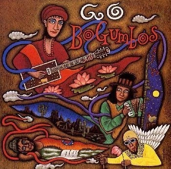 BO GUMBOS / ボ・ガンボス / ゴー
