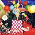 Chara / チャラ / Ｃａｒａｍｅｌ　Ｍｉｌｋ－Ｔｈ