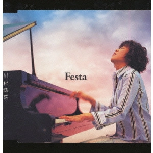 川村結花 / Festa / FESTA