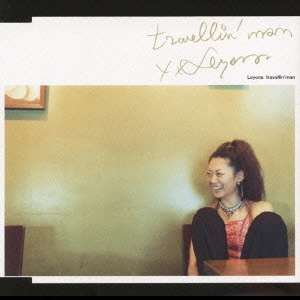 玲葉奈 / travellin'man / TRAVELLIN' MAN