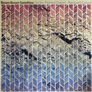 BOOM BOOM SATELLITES / ブンブンサテライツ / Ｏｎ　Ｔｈｅ　Ｐａｉｎｔｅｄ