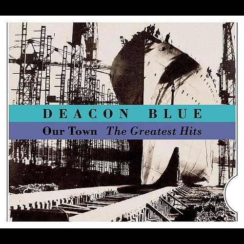 DEACON BLUE / ディーコン・ブルー / ザ・グレイテスト・ヒッツ