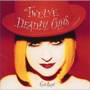 CYNDI LAUPER / シンディ・ローパー / グレイテスト・ヒッツ / TWELVE DEADLY CYNS...AND THEN SOME